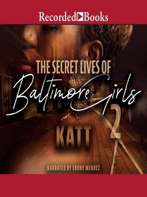 cover image of The Secret Life of Baltimore Girls 2